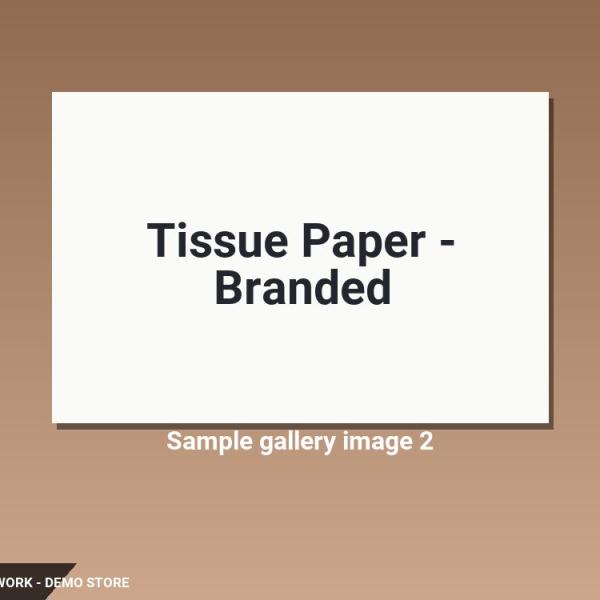 Tissue Paper - Branded